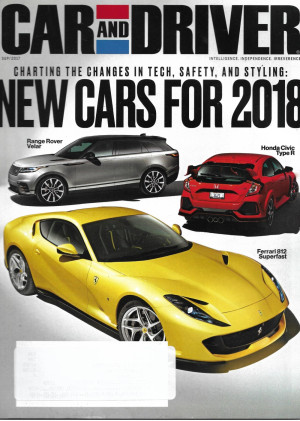 CAR & DRIVER 2017 SEPT - RANGE ROVER VELAR, CIVIC TYPE R, FERRARI 812 SUPERFAST